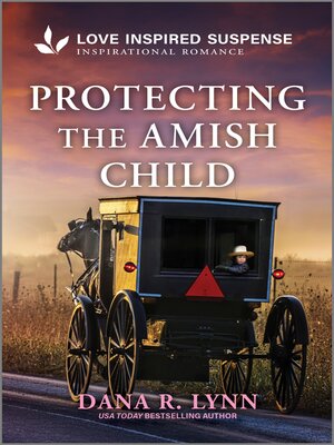 cover image of Protecting the Amish Child